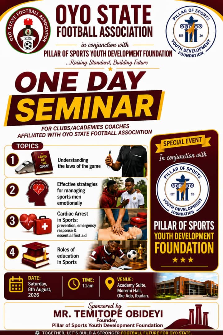 Oyo FA, Pillar of Sports in partnership to organize capacity building seminar for football coaches