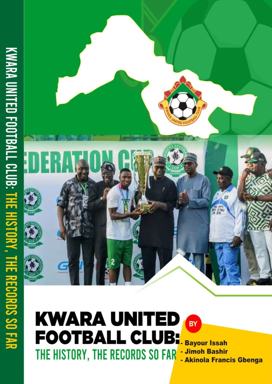 Kwara United: The history, the records so far, a landmark book set for launch in Ilorin